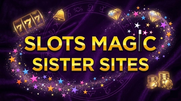slots magic sister sites banner