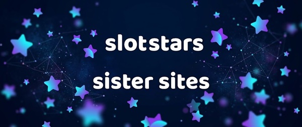 slotstars sister sites banner