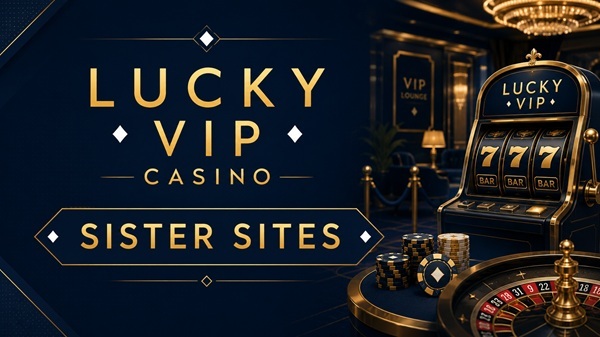 lucky vip casino sister sites banner