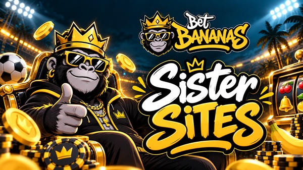 bet bananas sister sites banner