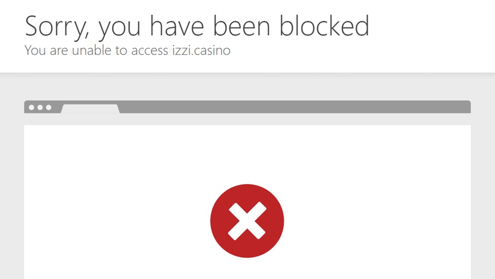 izzi casino block page reading sorry you have been blocked, you are unable to access izzi.casino