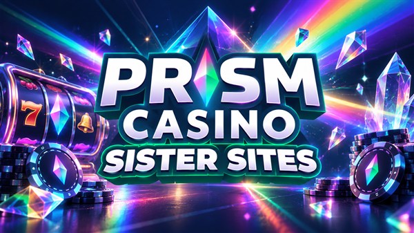 prism casino sister sites banner